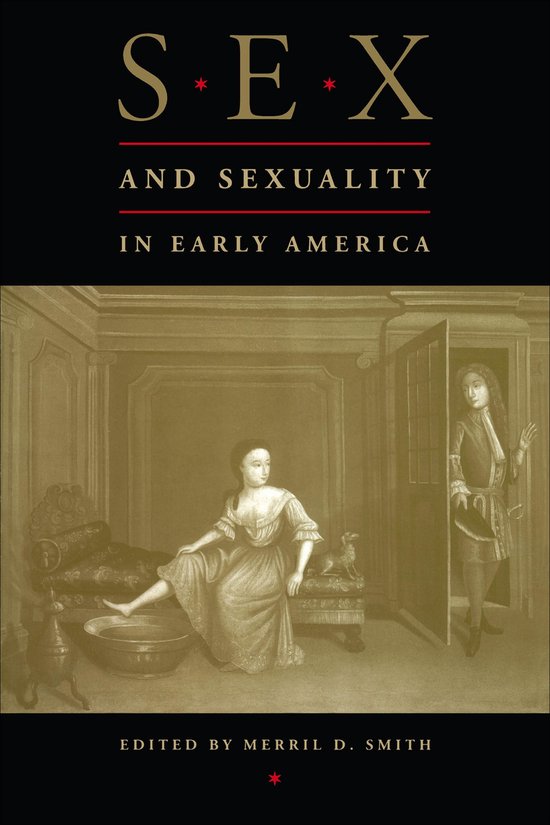 Sex and Sexuality in Early America - cover