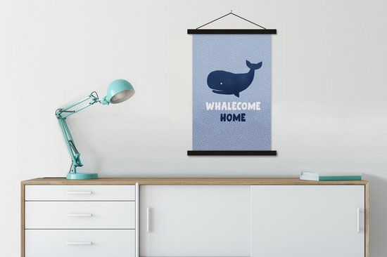 Porte-affiche avec affiche - Affiche scolaire - Proverbes - 'Whalecome home' - Baleine - Citations - 60x90 cm - Lattes noires