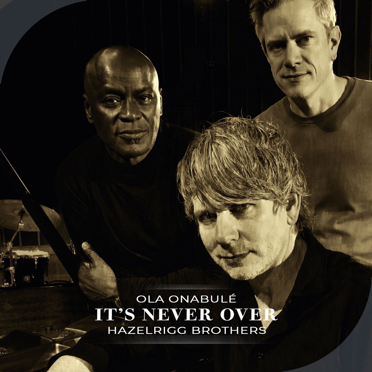 Hazelrigg Brothers - Ola Onabulé: It's Never Over (CD)