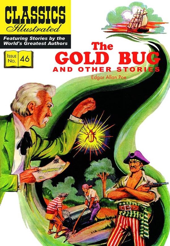 Klassiekers Geïllustreerd 'The Gold Bug' nummer 46, met piraten, een schip en een man in een groen pak die een gouden kever vasthoudt.