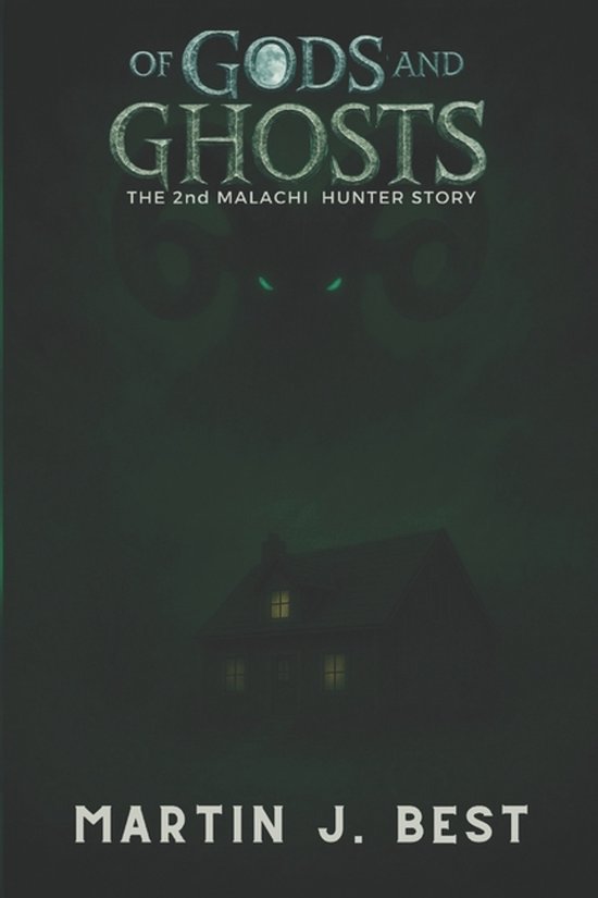The Malachi Hunter Stories- Of Gods and Ghosts - cover
