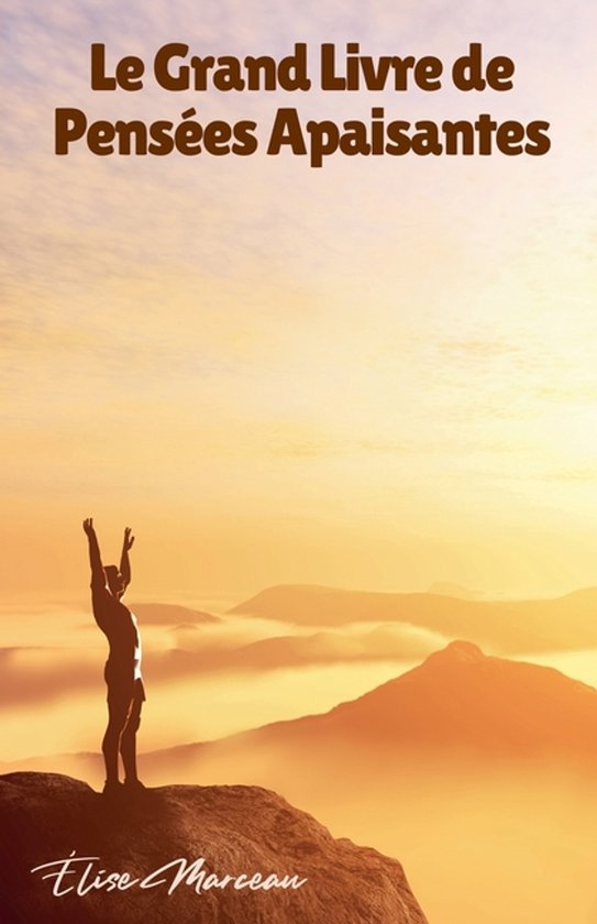 Le Grand Livre de Pensées Apaisantes - cover