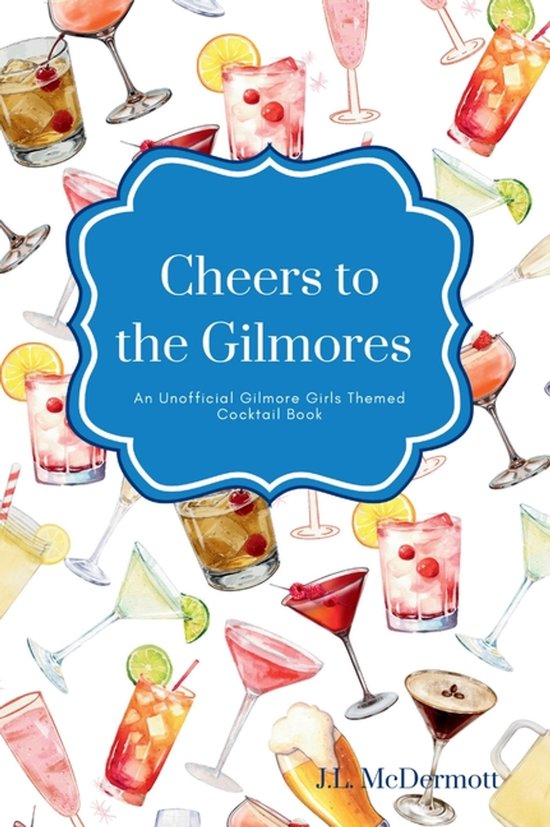 Cheers to the Gilmores - cover
