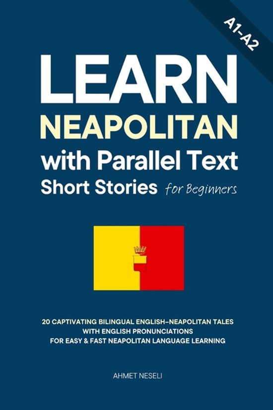 Learn Neapolitan- Learn Neapolitan with Parallel Text Short  ... - cover