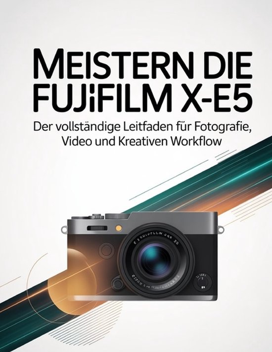Meistern Die Fujifilm X-E5 - cover