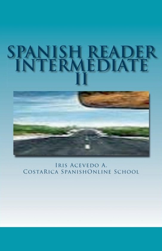 Spanish Reader for Beginners, Intermediate & Advanced Studen ... - cover