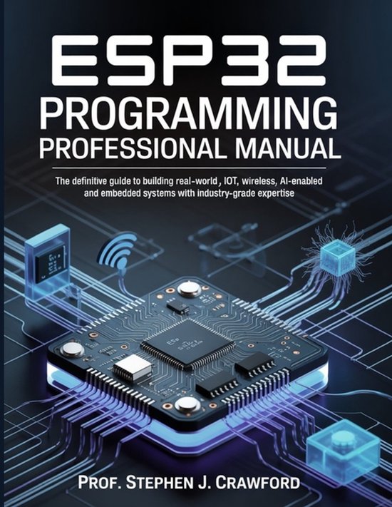 Microcontrollers and Embedded Systems Mastery- Esp32 Program ... - cover