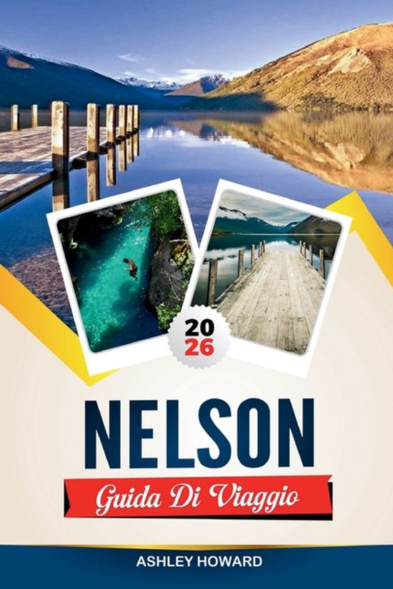 Guida Turistica Di Nelson 2026 - cover