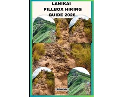 Journey of Discovery- Lanikai Pillbox Hiking Guide 2026