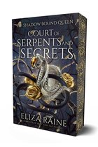 Shadow Bound Queen- Court of Serpents and Secrets