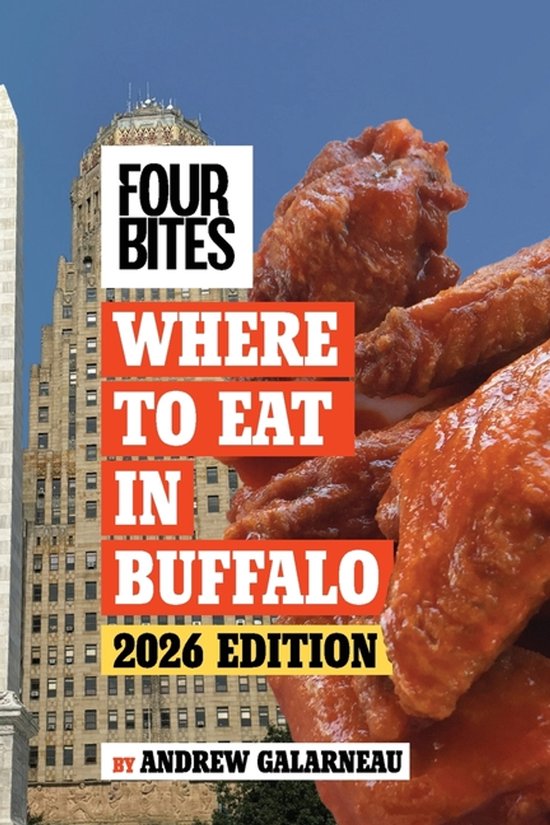 Four Bites Where to Eat in Buffalo Guide 2026 - cover