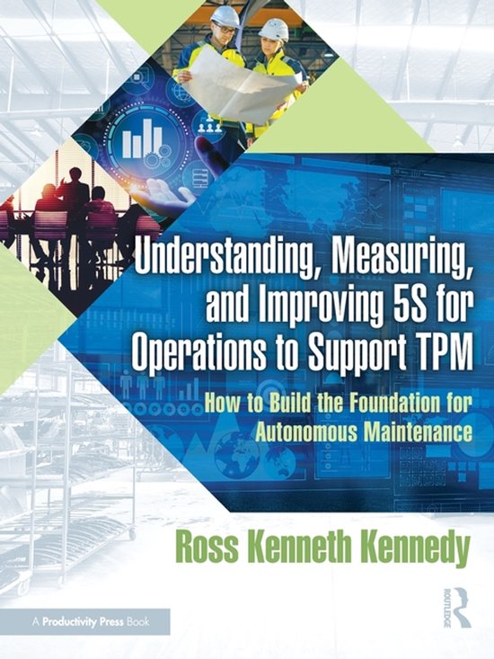 Understanding, Measuring, and Improving 5S for Operations to ... - cover