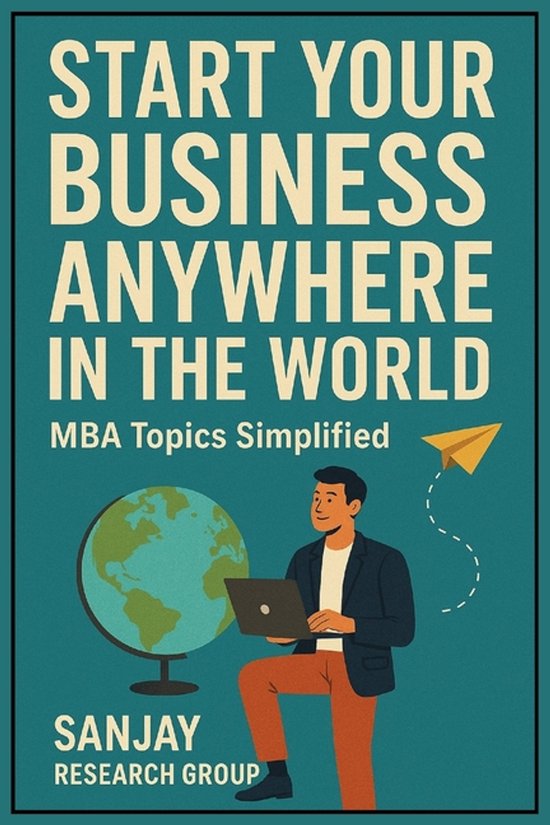Global Education Books by Sanjay Mandavi- Start Your Busines ... - cover