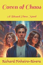 Blessed Three Novels- Coven of Chaos