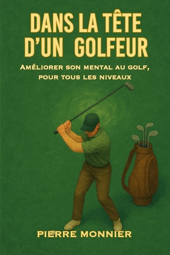 Dans la tête d'un golfeur - cover