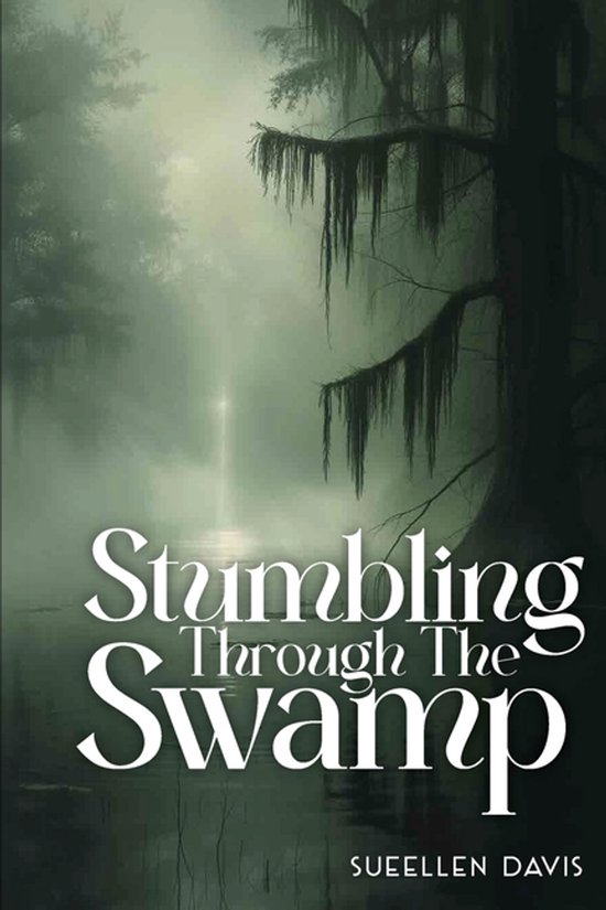 Stumbling through the Swamp - cover