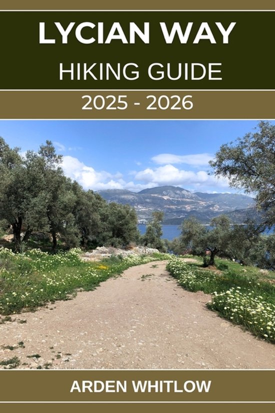 Epic Trails of the World- Lycian Way Hiking Guide 2025 - 202 ... - cover
