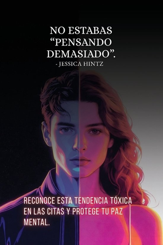No estabas "pensando demasiado" - cover