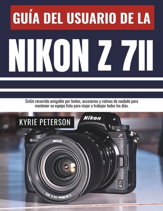 Guía del usuario de la Nikon Z 7II - cover