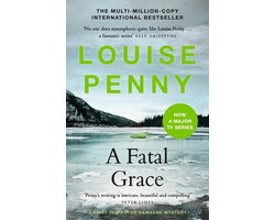 Chief Inspector Gamache-A Fatal Grace