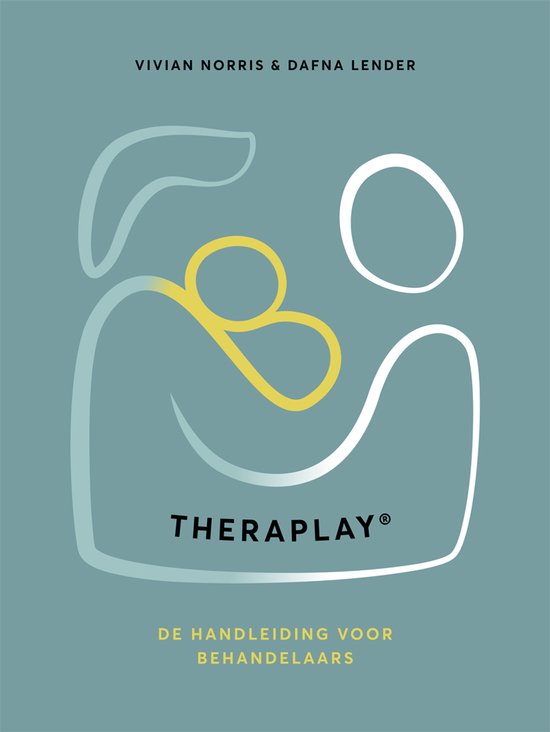 Theraplay® - de handleiding voor behandelaars - cover