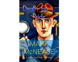 Kyle Callahan Mysteries 4 - Death by Pride