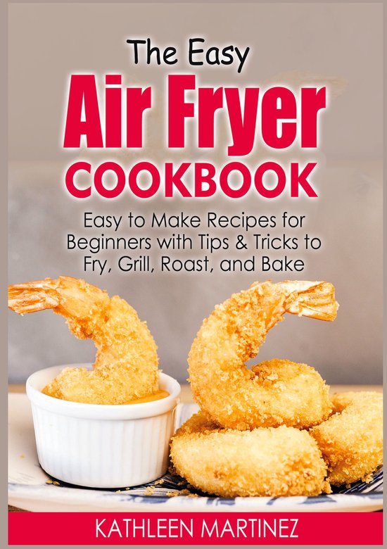 The Easy Air Fryer Cookbook - cover