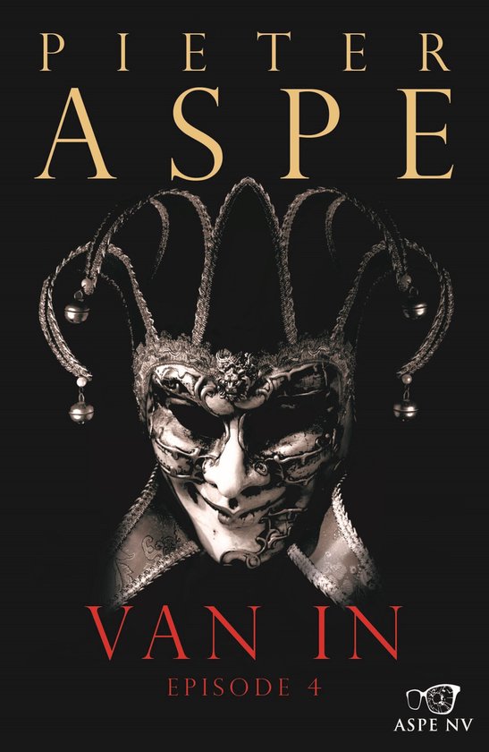 Couverture de livre avec un masque vénitien sinistre orné de clochettes et le texte "PIETER ASPE VAN IN EPISODE 4".