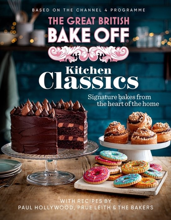 The Great British Bake Off: Kitchen Classics - cover