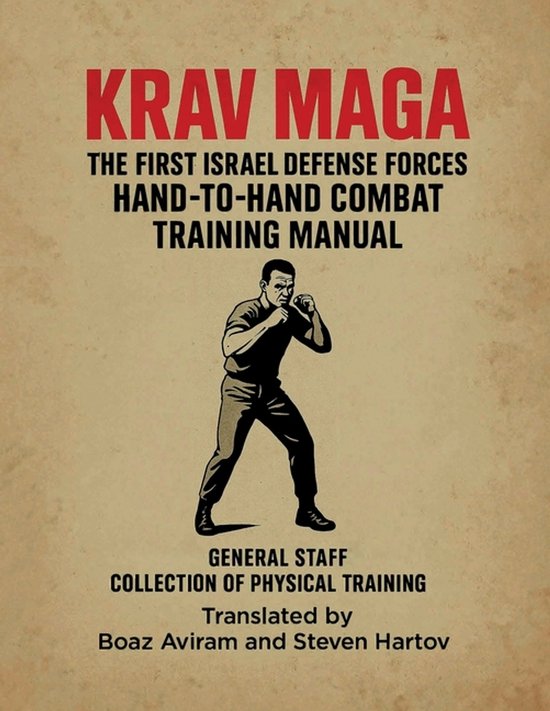 Krav Maga - The First Israel Defense Forces Hand-To-Hand Com ... - cover