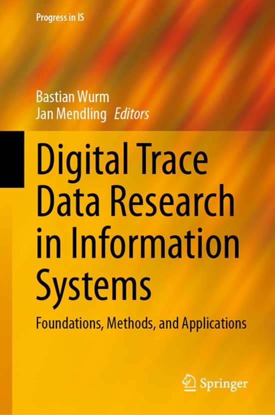 Progress in IS- Digital Trace Data Research in Information S ... - cover