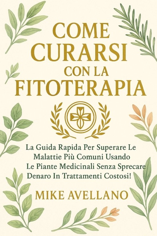 Fitoterapia- Come Curarsi Con La Fitoterapia - cover