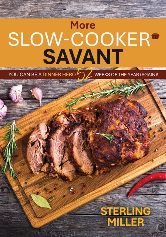 More Slow-Cooker Savant - cover
