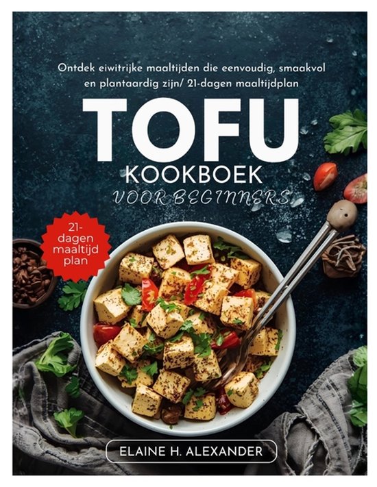 Everyday Healthy Cookbook- Tofu Kookboek Voor Beginners - cover