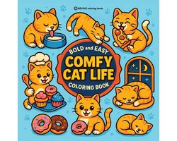 Bold & Easy Stress Relief Coloring Books- Bold & Easy Comfy Cat Life Coloring Book
