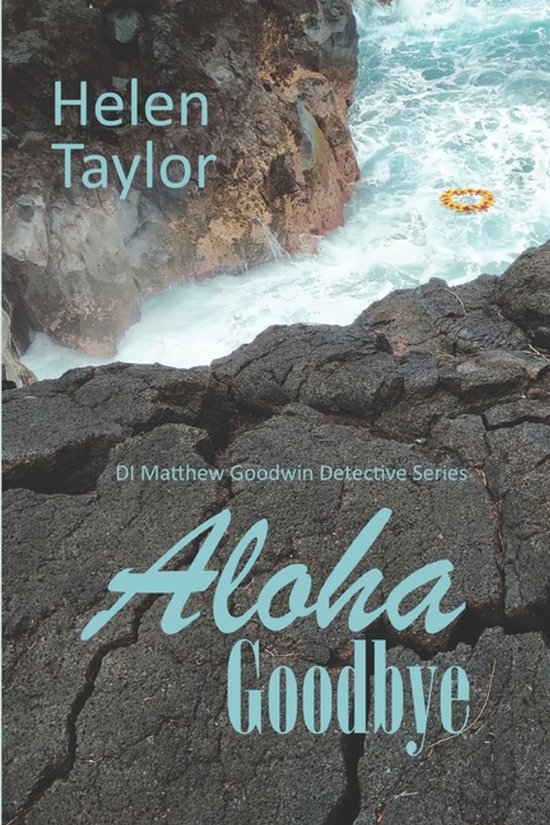 Di Matthew Goodwin Detective- Aloha Goodbye - cover