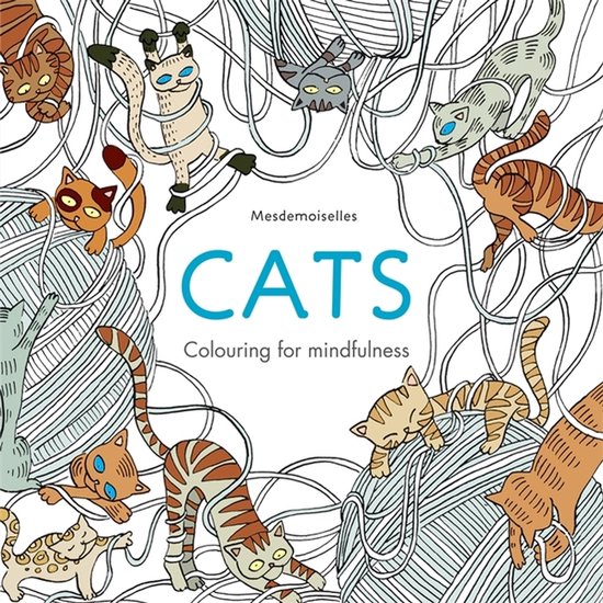 Cats Colouring For Mindfulness - cover