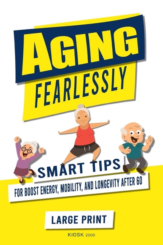 Aging Fearlessly - cover