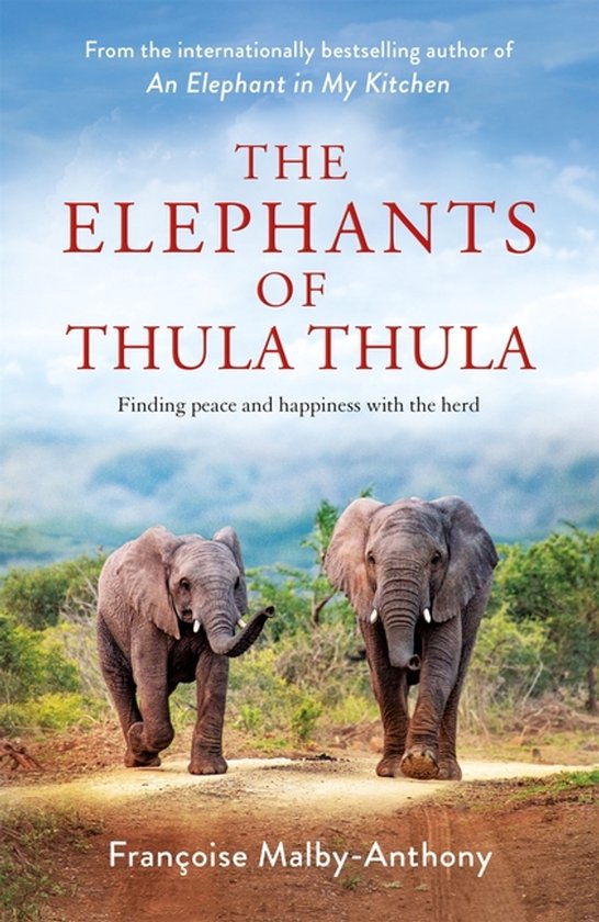 The Elephants of Thula Thula - cover