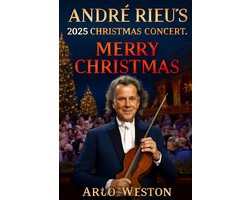 André Rieu's 2025 Christmas Concert