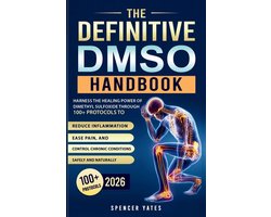 Biohacking Books for Beginners-The Definitive DMSO Handbook