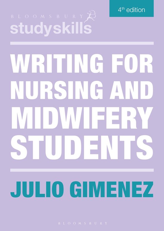Bloomsbury Study Skills - Writing for Nursing and Midwifery  ... - cover