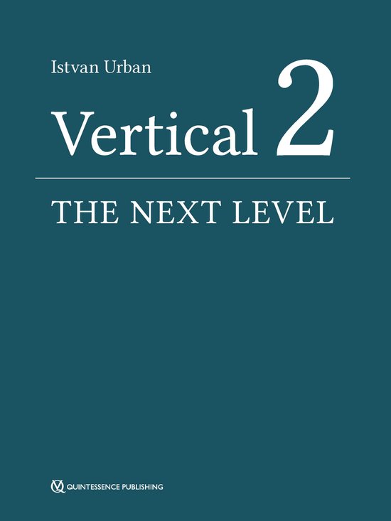 Vertical 2: The Next Level of Hard and Soft Tissue Augmentat ... - cover