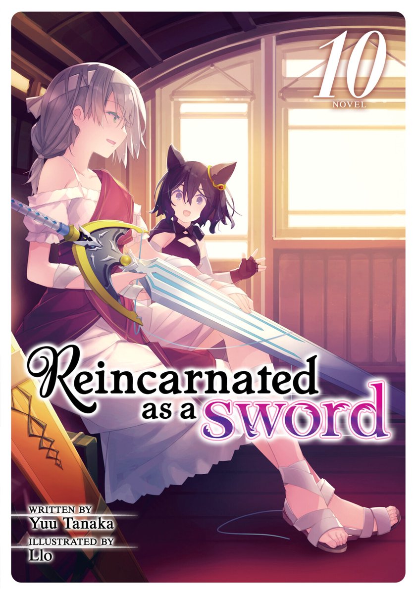 Omslag van Reincarnated as a Sword (Light Novel)- Reincarnated as a Sword (Light Novel) Vol. 10