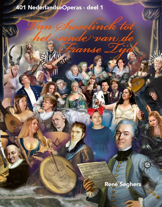 401Nederlandse Operas 1 - Van Sweelinck tot het einde van de ... - cover
