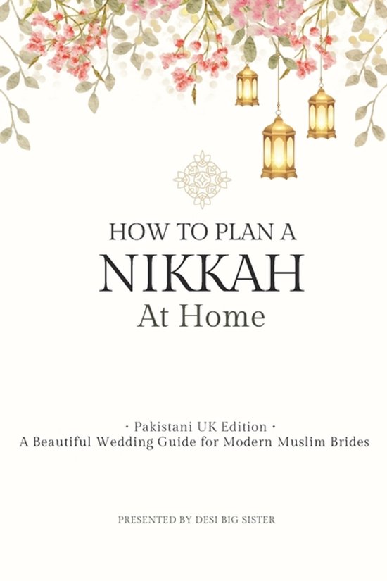 Nikkah at Home- Pakistani Nikkah at Home Guide (UK Edition) - cover