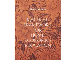 Material Framework for Home Economics Education