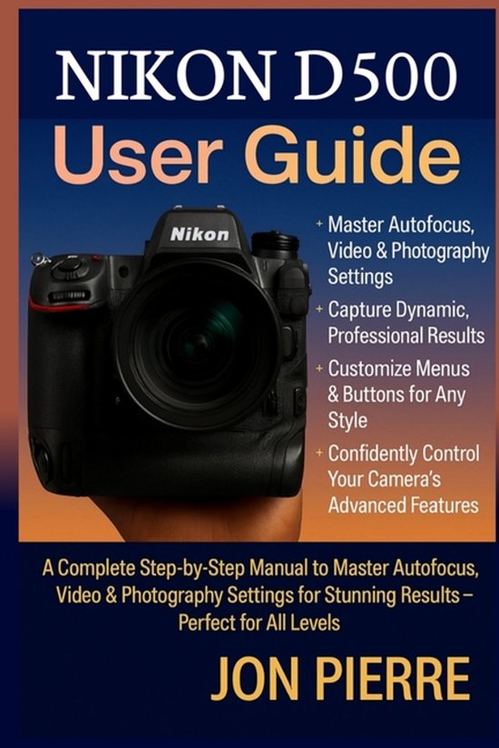 Nikon D500 User Guide - cover