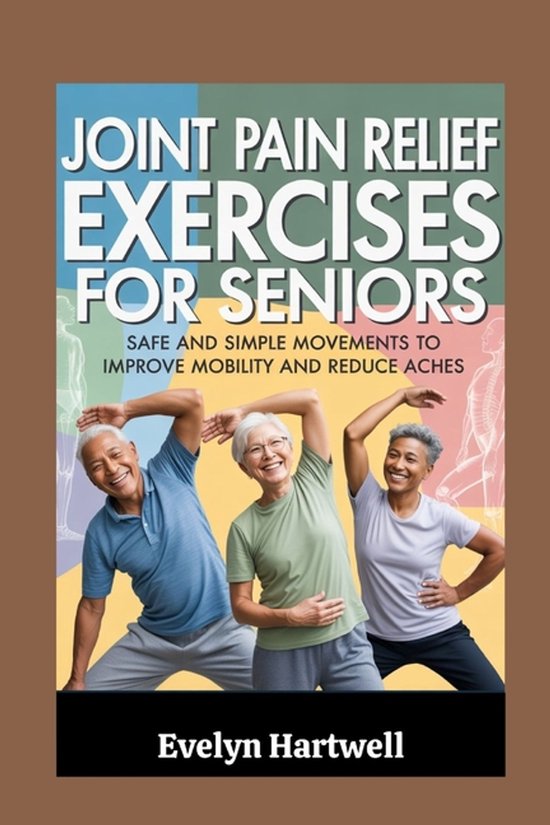 Joint Pain Relief Exercises for Seniors - cover