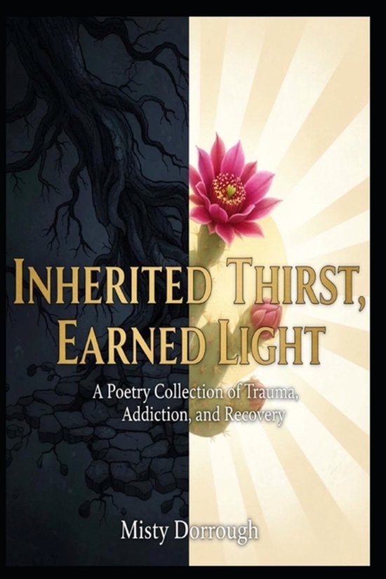 Inherited Thirst, Earned Light - cover